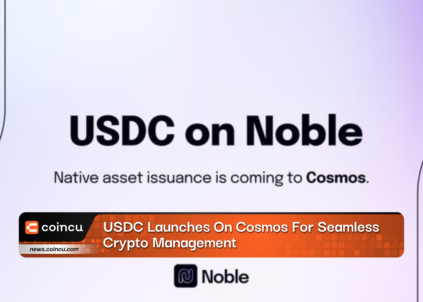 USDC Launches On Cosmos For Seamless Crypto Management