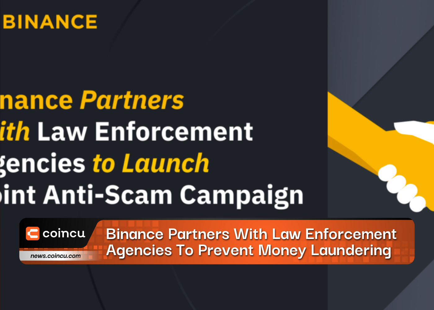 Binance Partners With Law Enforcement Agencies To Prevent Money Laundering