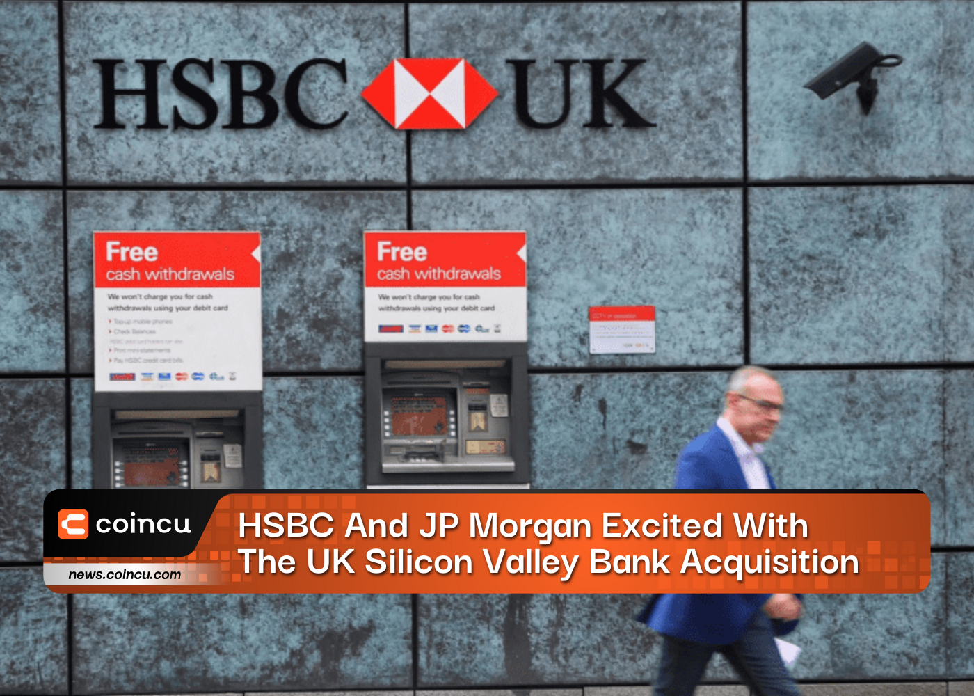 HSBC And JP Morgan Excited With The UK Silicon Valley Bank Acquisition