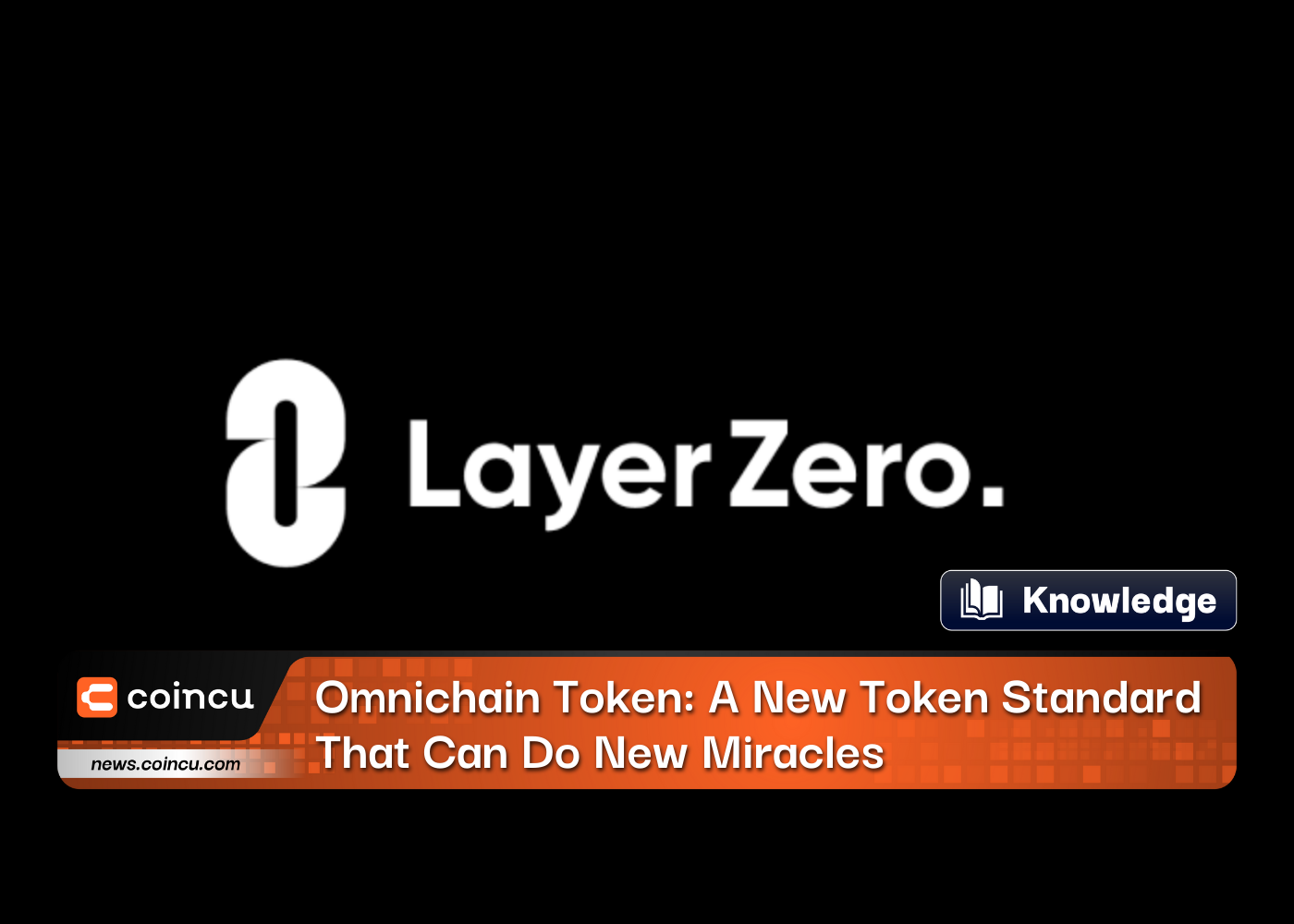 Omnichain Token: A New Token Standard That Can Do New Miracles