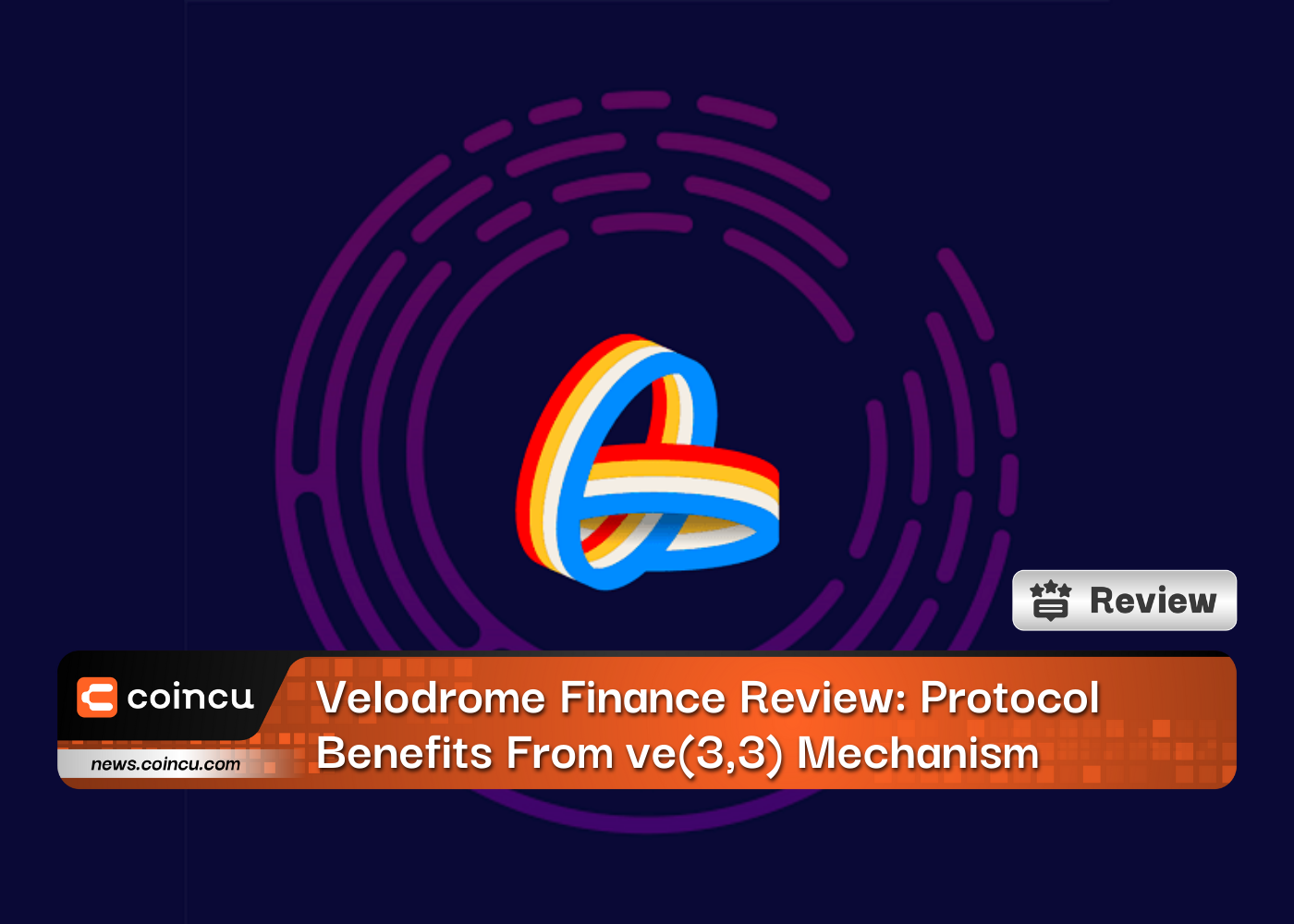 Velodrome Finance Review: Protocol Benefits From ve(3,3) Mechanism