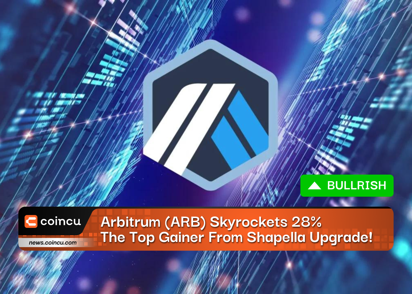 Arbitrum (ARB) Skyrockets 28%: The Top Gainer From Shapella Upgrade!