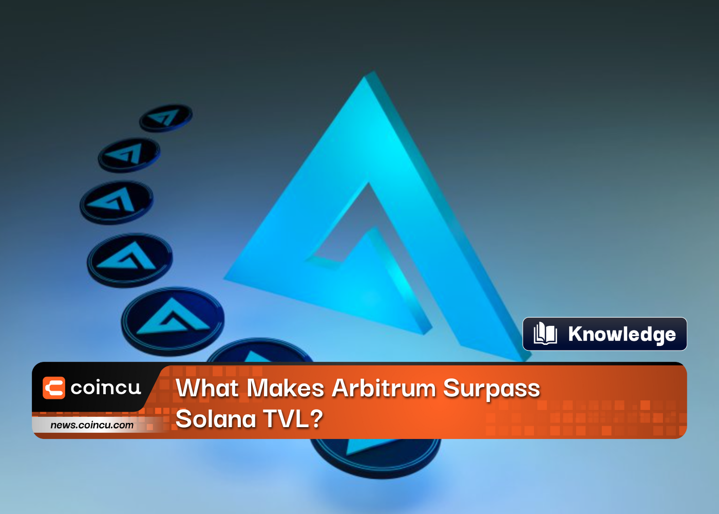 What Makes Arbitrum Surpass Solana TVL?