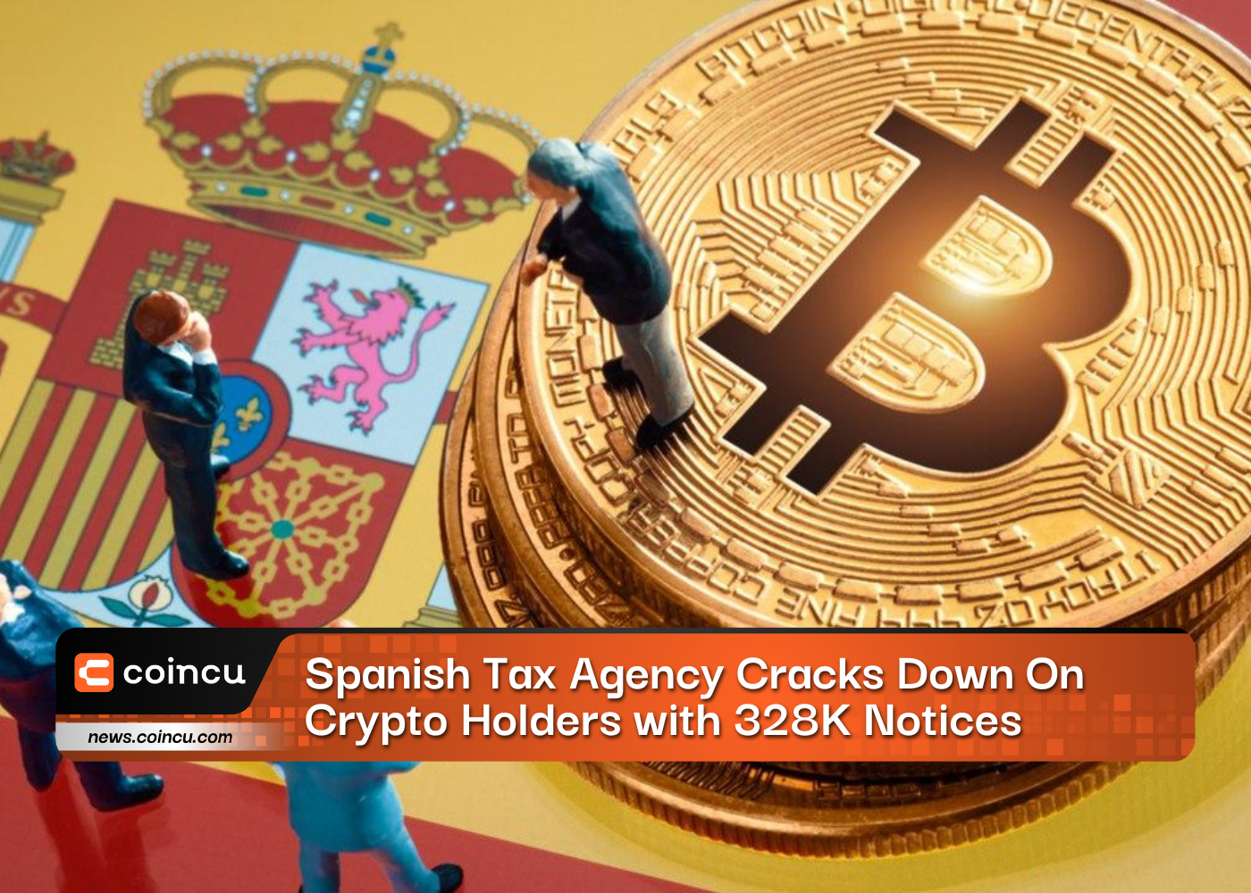 Spanish Tax Agency Cracks Down On Crypto Holders with 328K Notices
