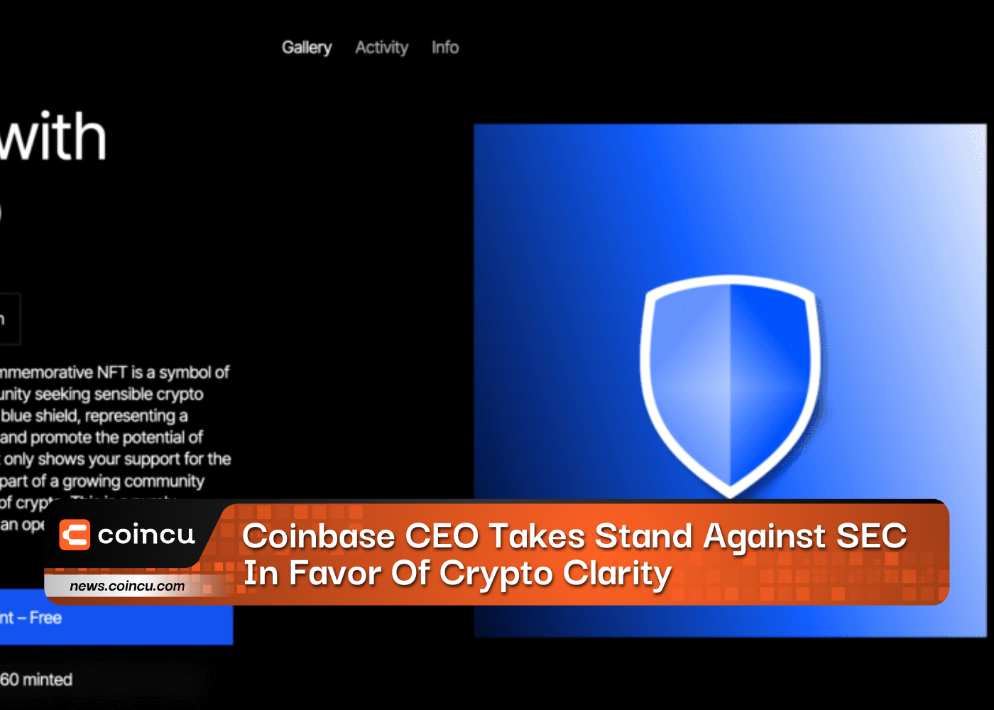 Coinbase CEO Takes Stand Against SEC In Favor Of Crypto Clarity