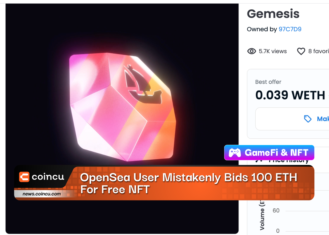 OpenSea User Mistakenly Bids 100 ETH For Free NFT