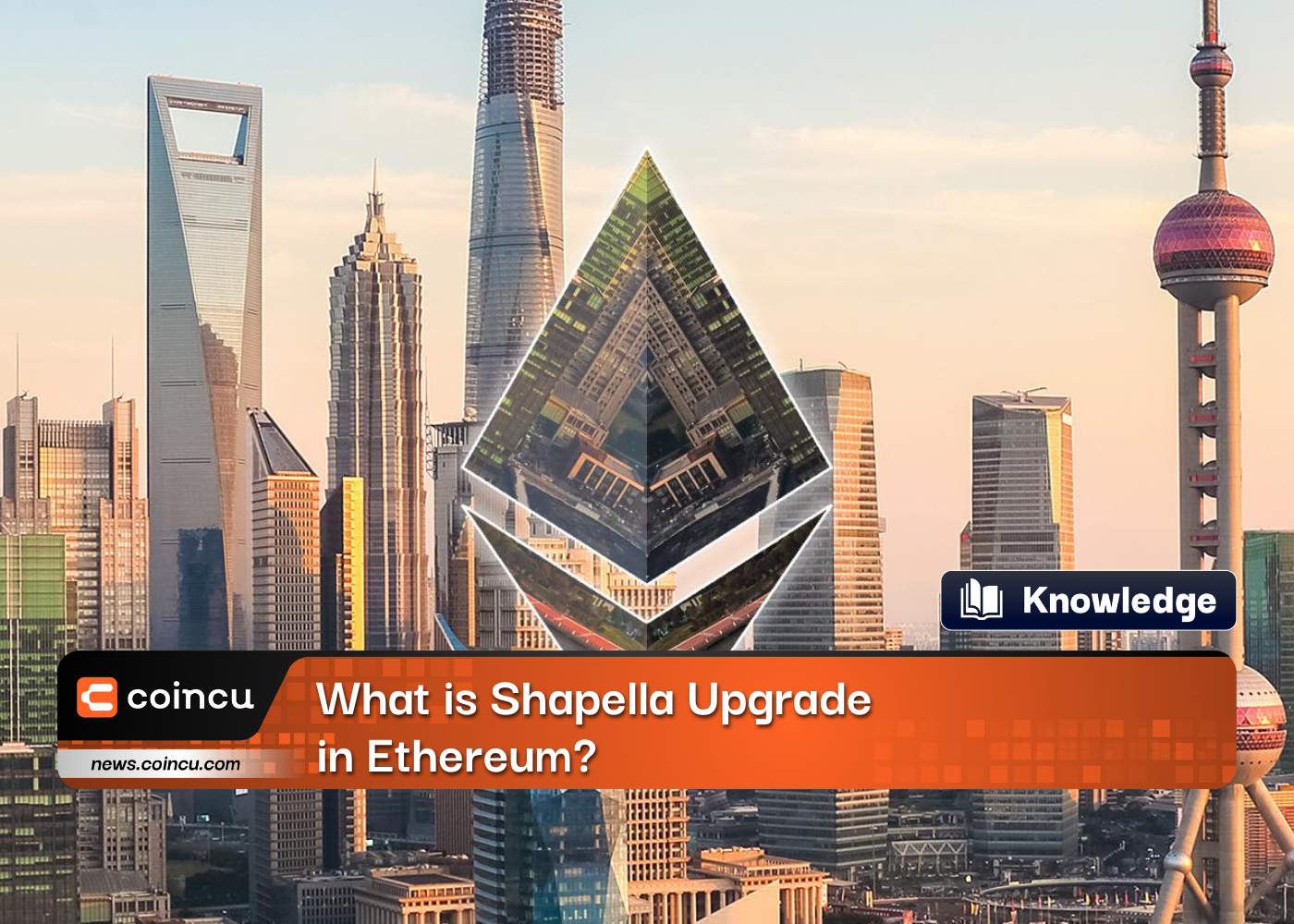What is Shapella Upgrade in Ethereum?