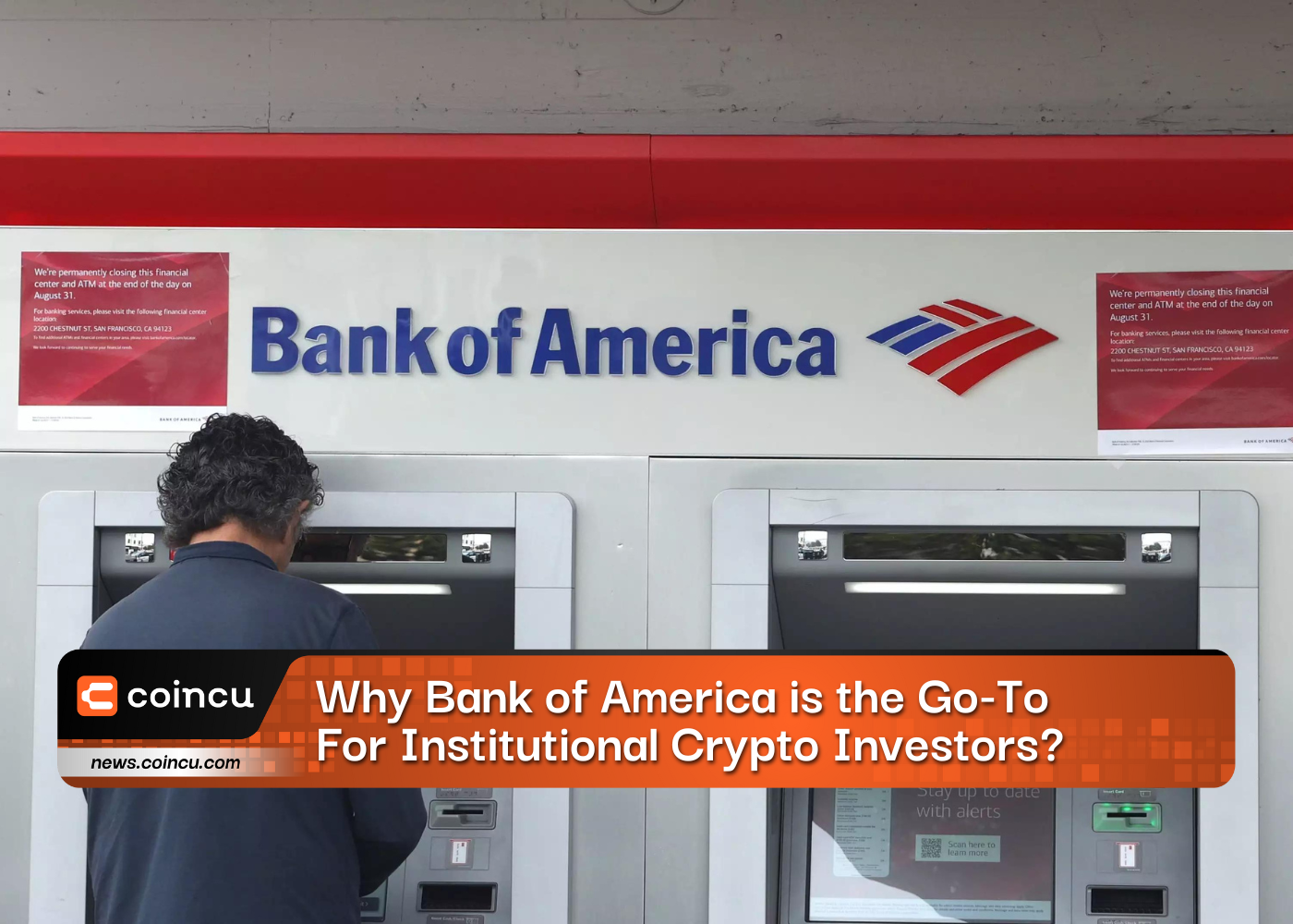 Why Bank of America is the Go-To For Institutional Crypto Investors?