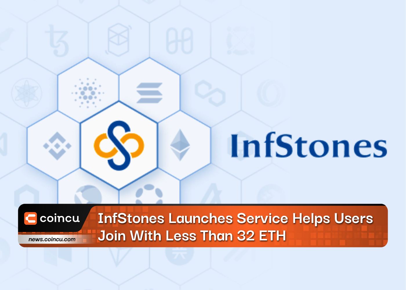 InfStones Launches Service Helps Users Join With Less Than 32 ETH
