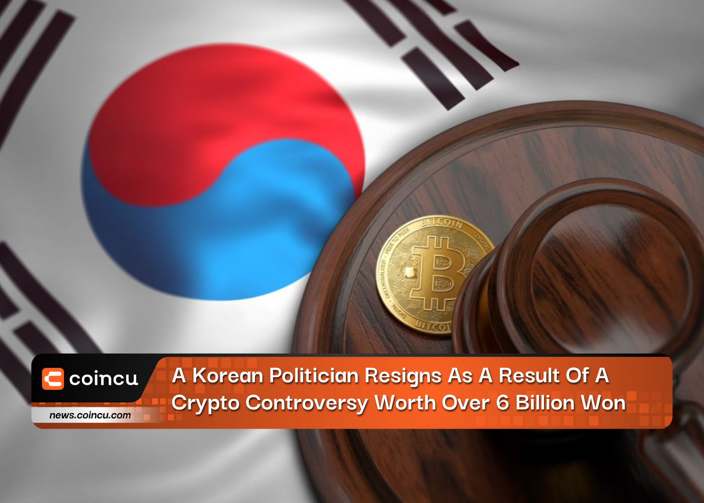 A Korean Politician Resigns As A Result Of A Crypto Controversy Worth Over 6 Billion Won