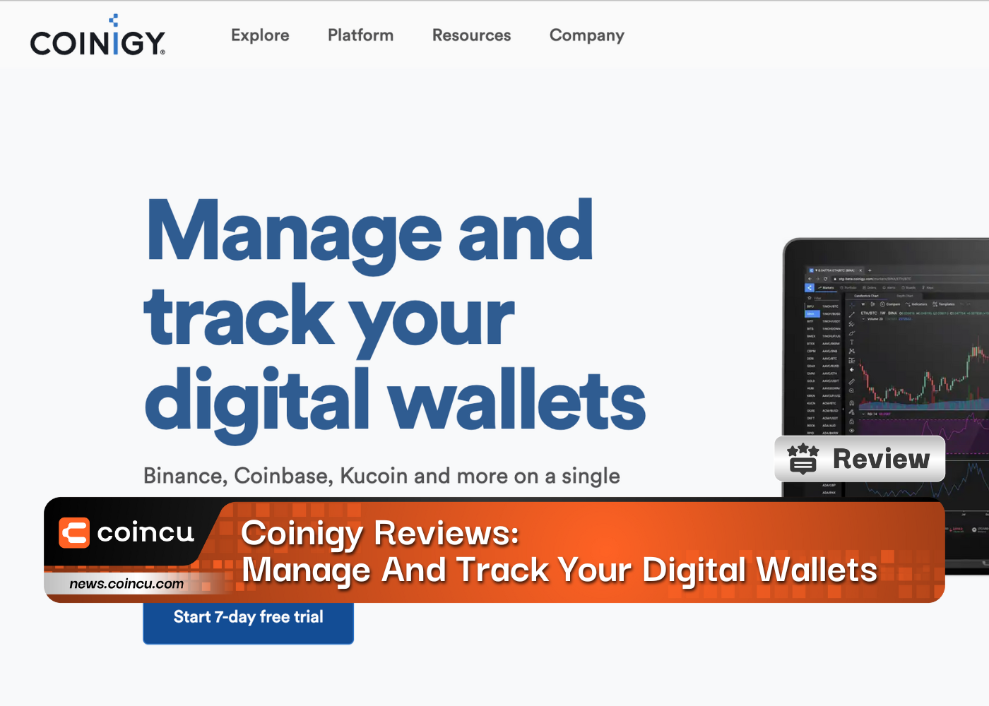 Coinigy Reviews: Manage And Track Your Digital Wallets