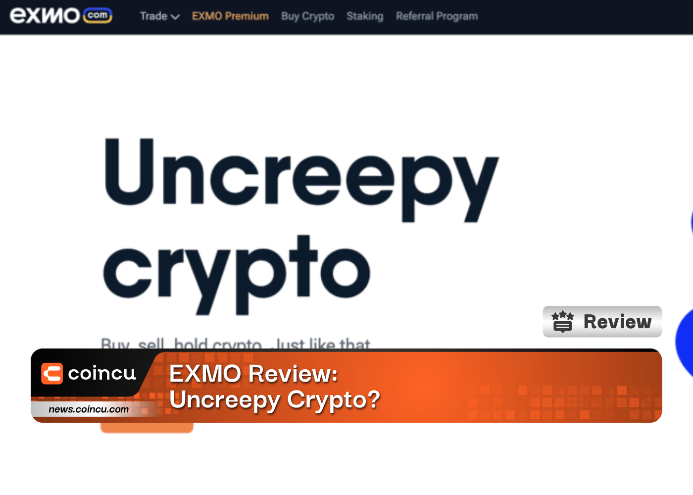 EXMO Review: Uncreepy Crypto?