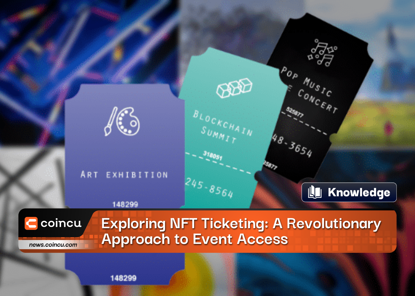 Exploring NFT Ticketing: A Revolutionary Approach to Event Access