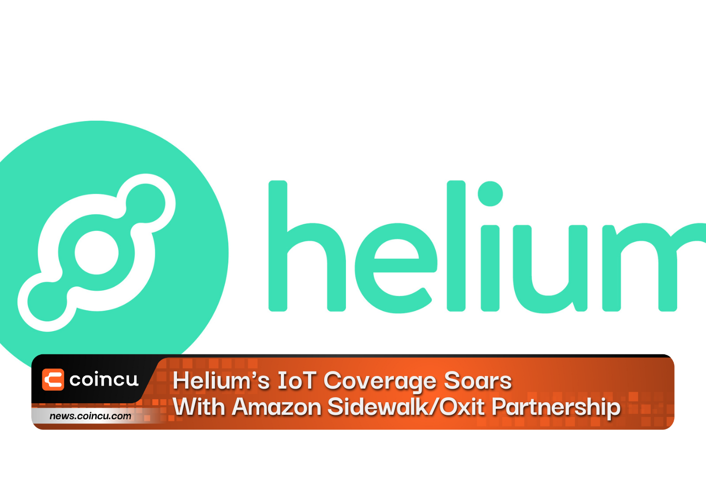 Helium's IoT Coverage Soars With Amazon Sidewalk/Oxit Partnership