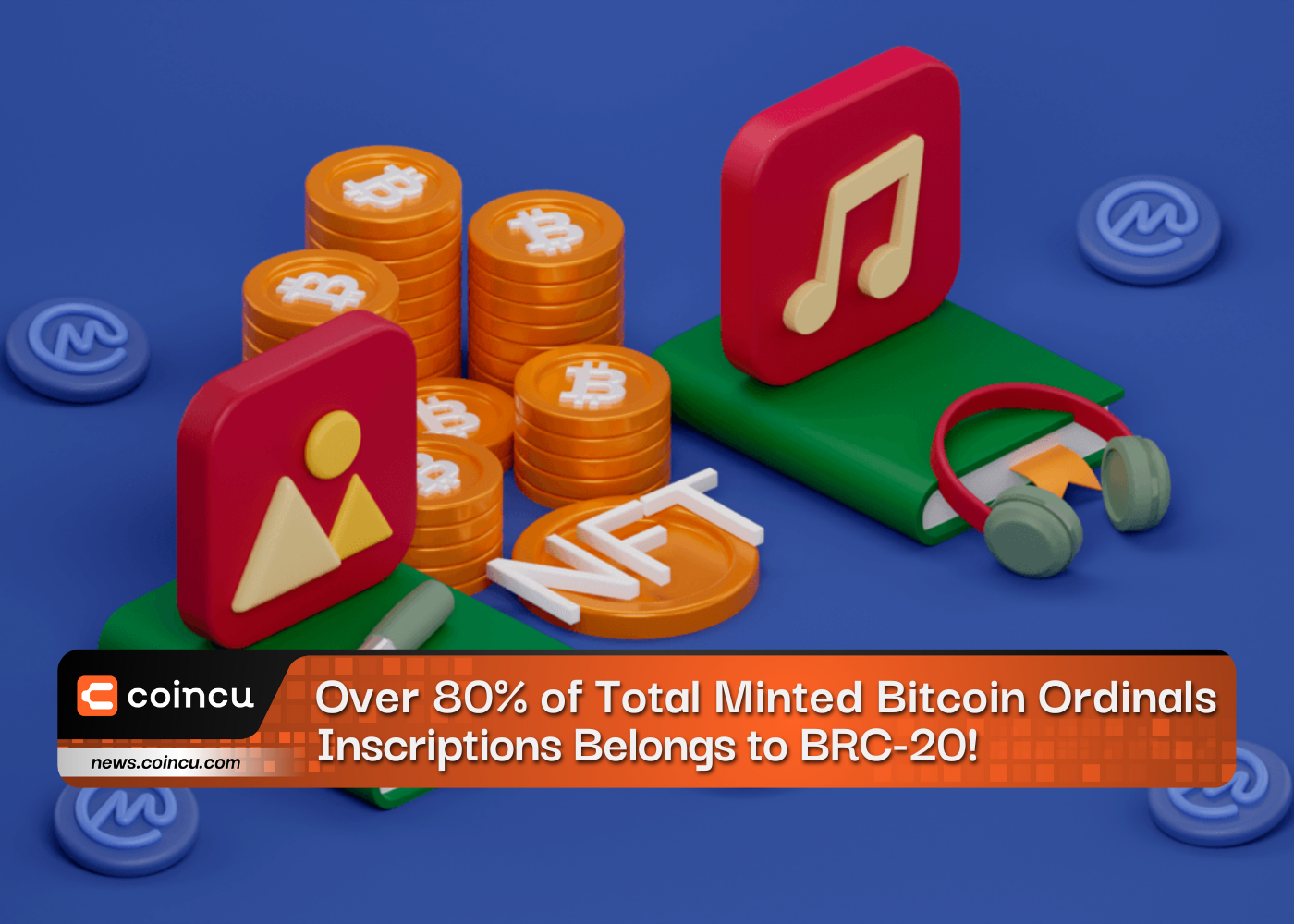 Breaking Records: Over 80% of Total Minted Bitcoin Ordinals Inscriptions Belongs to BRC-20!