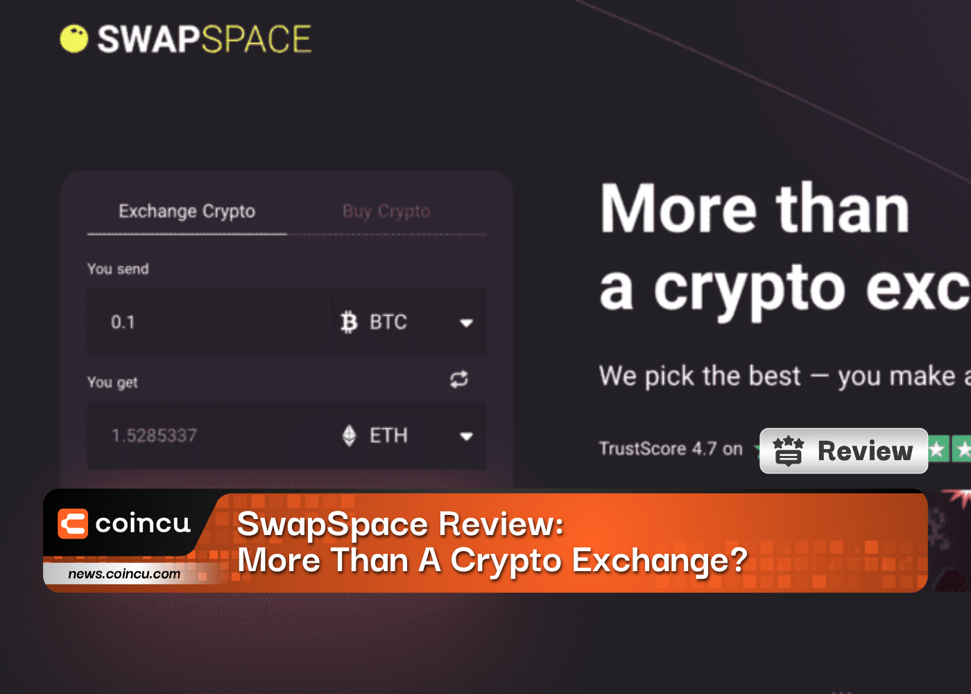 SwapSpace Review:  More Than A Crypto Exchange?