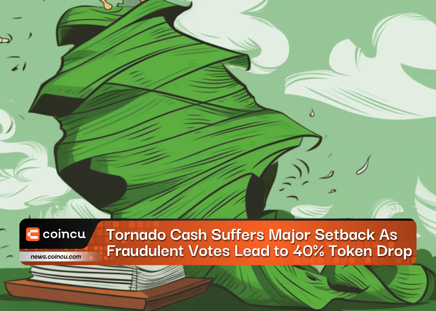 Tornado Cash DAO Suffers Major Setback As Fraudulent Votes Lead to 40% Token Drop