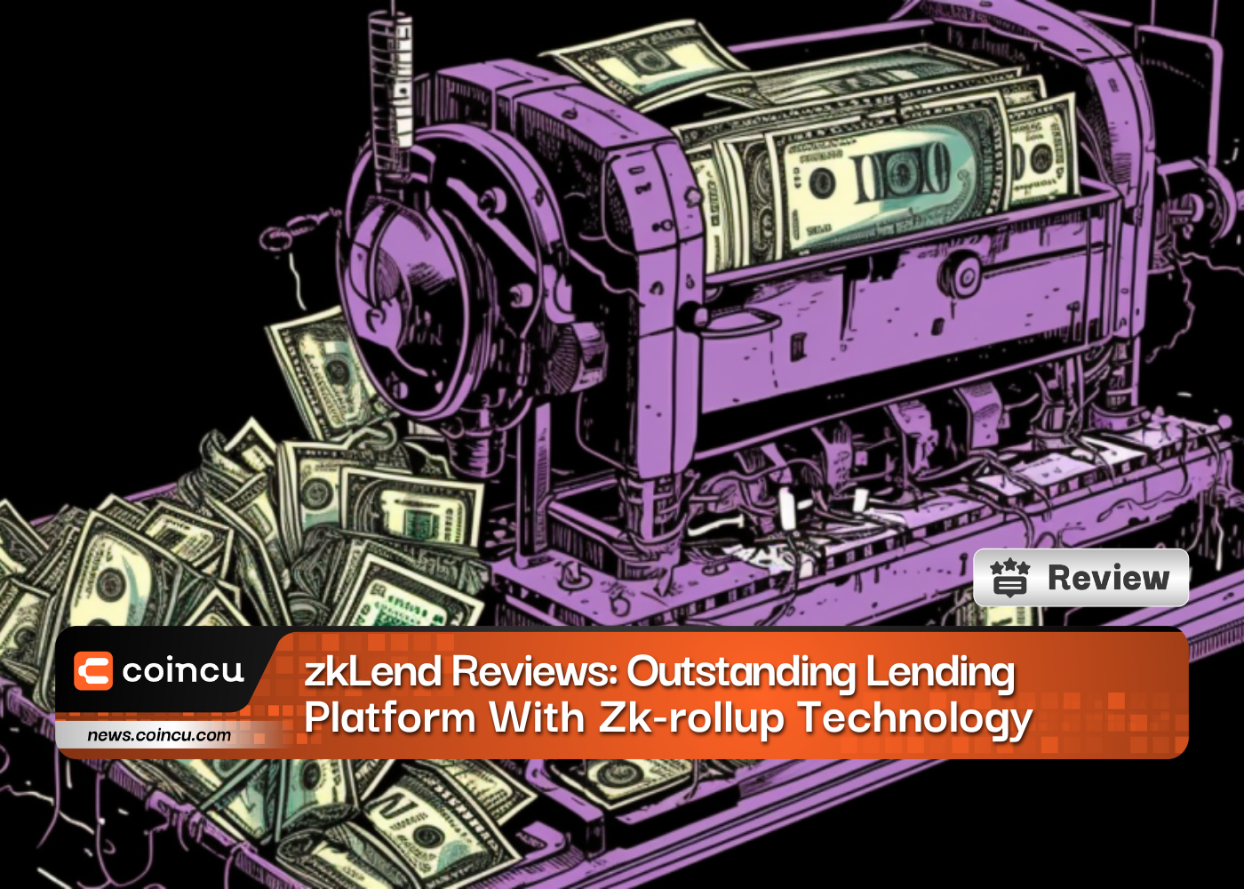 zkLend Reviews: Outstanding Lending Platform With Zk-rollup Technology
