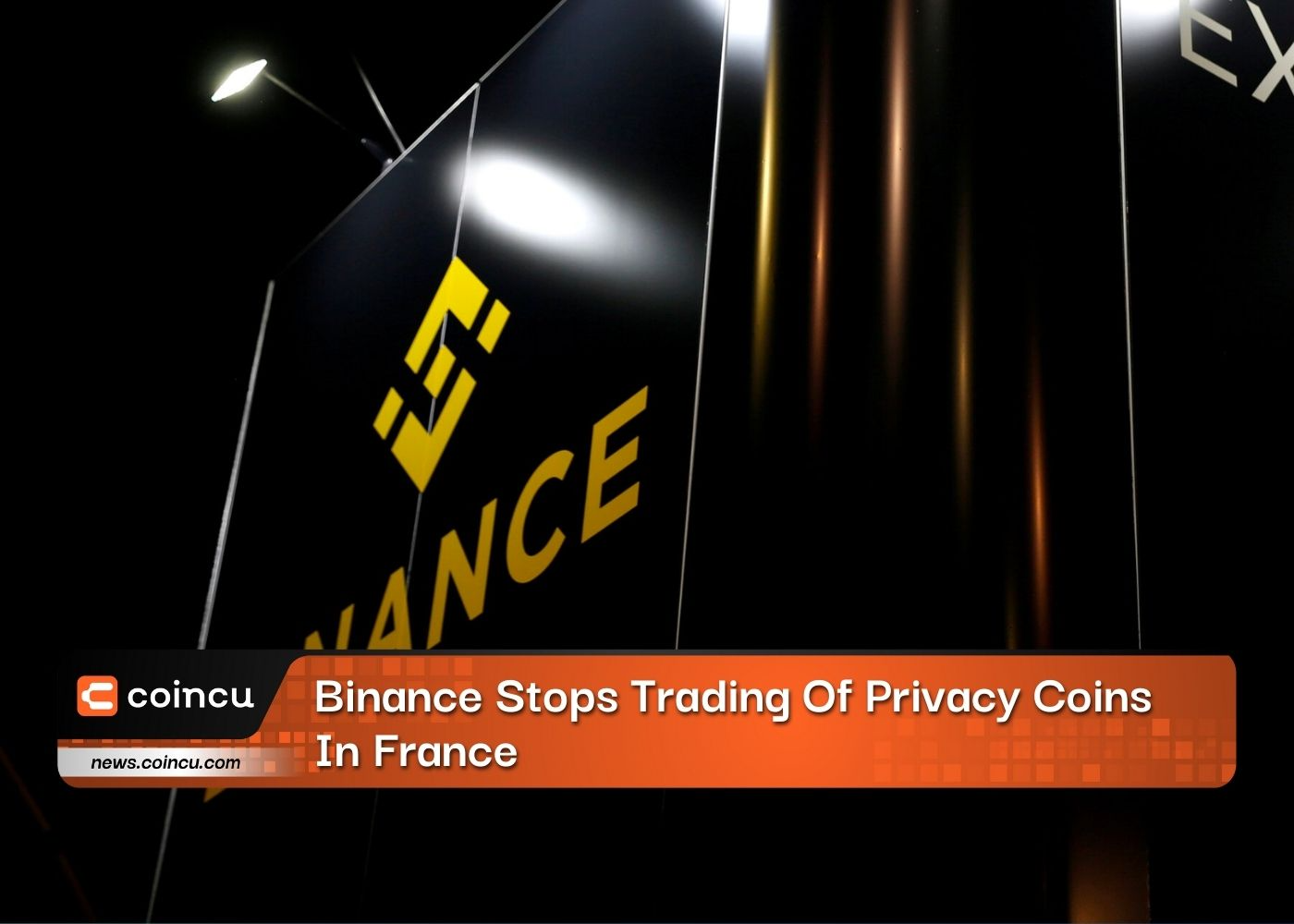 Binance Stops Trading Of Privacy Coins In France