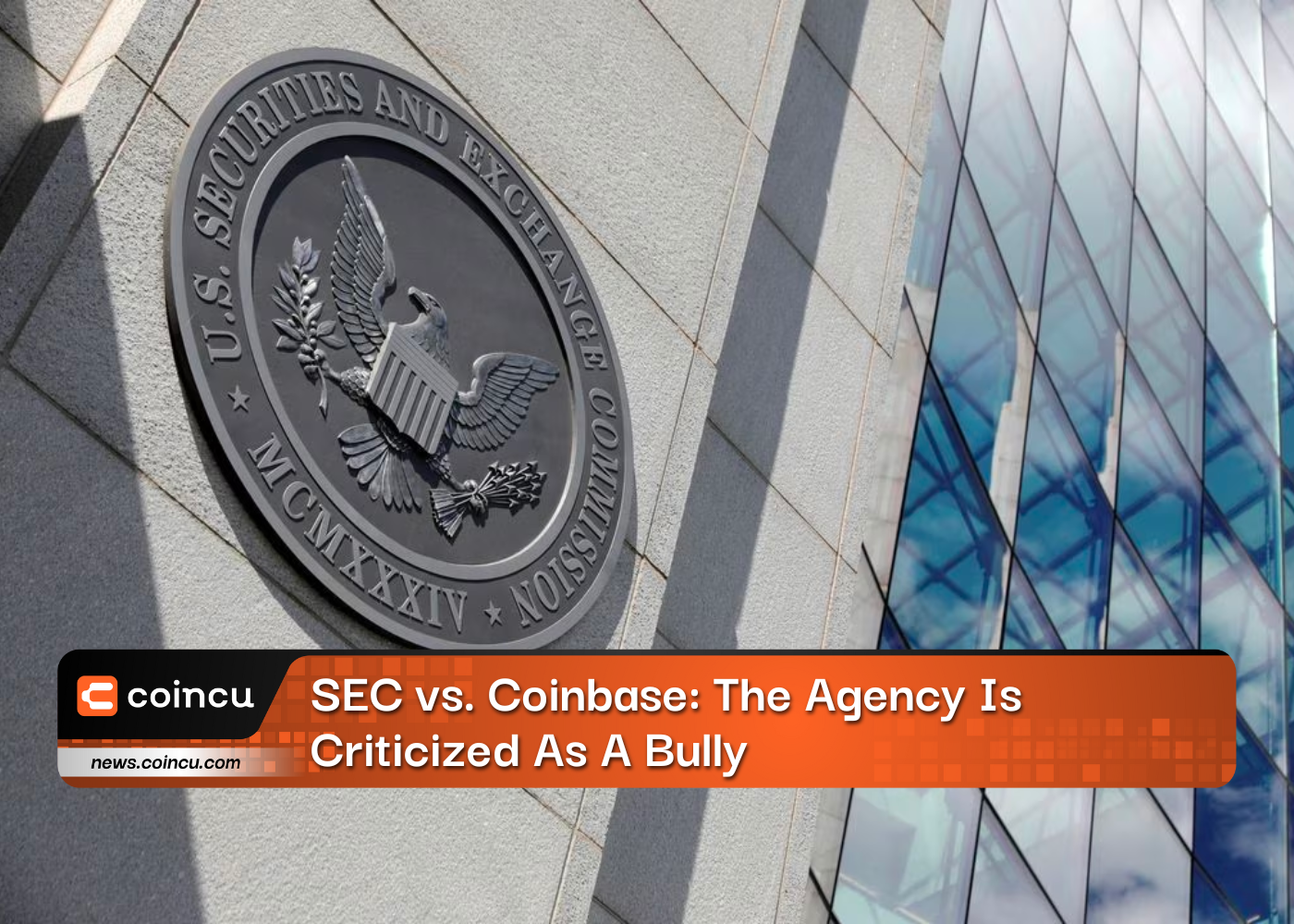 SEC vs. Coinbase: The Agency Is Criticized As A Bully