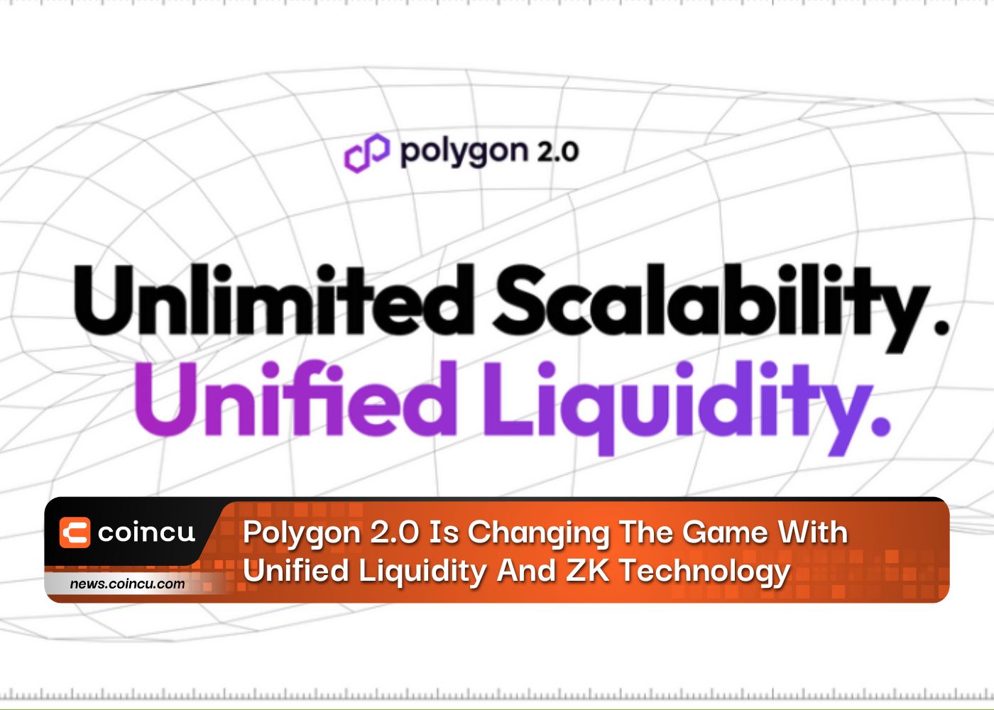 Polygon 2.0 Is Changing The Game With Unified Liquidity And ZK Technology