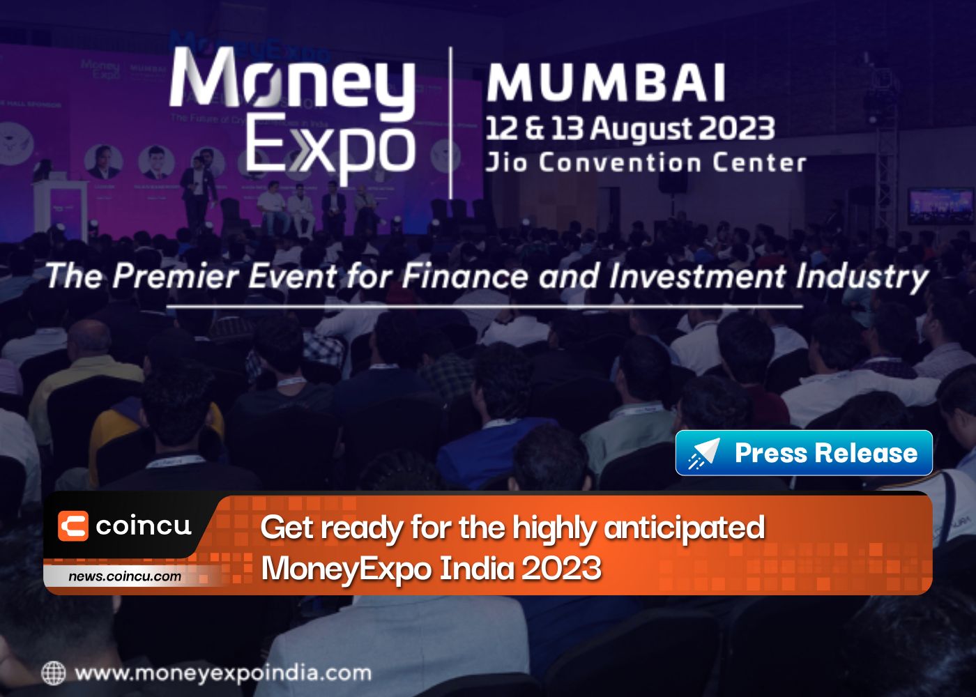 Get ready for the highly anticipated MoneyExpo India 2023