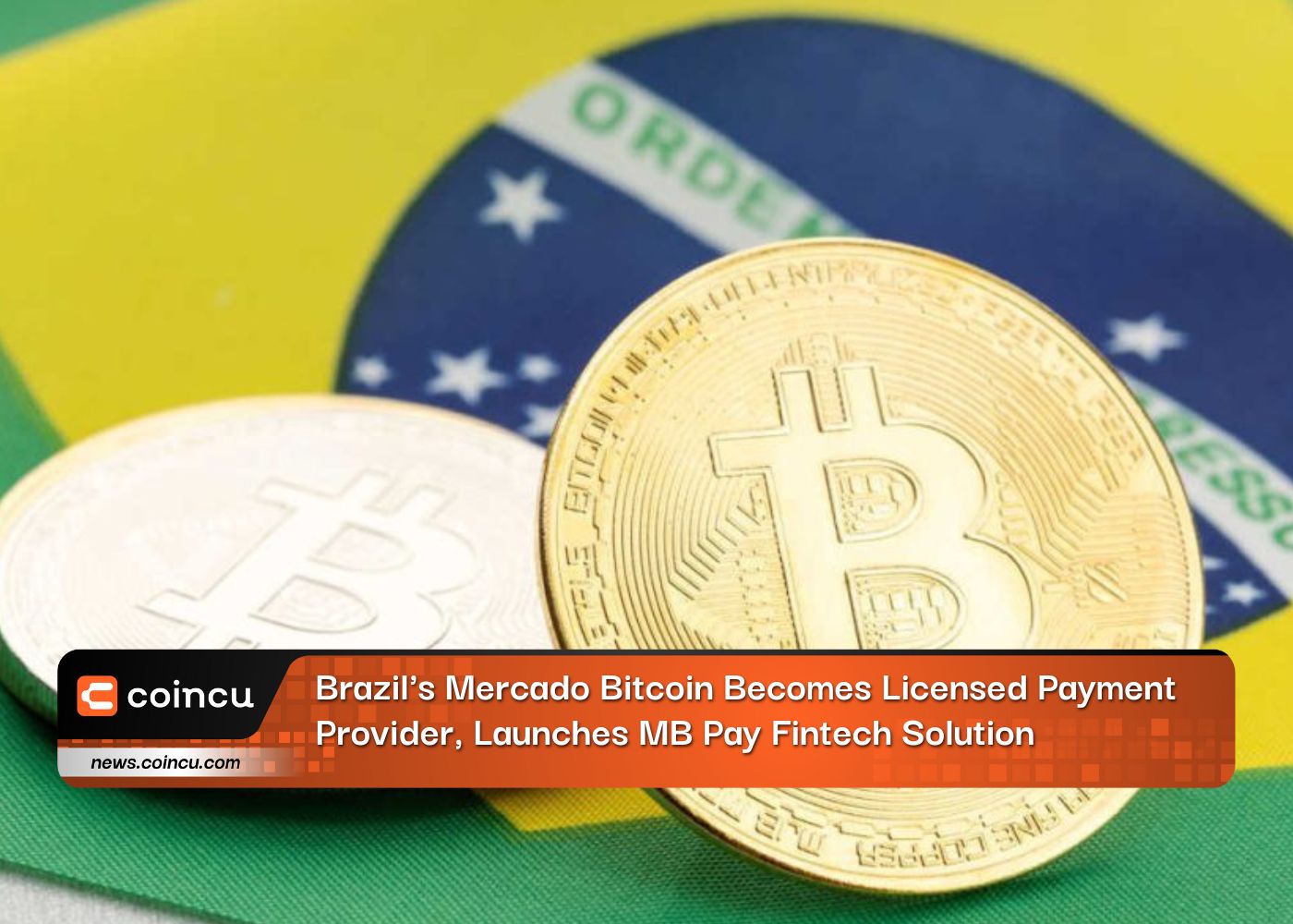 Brazil's Mercado Bitcoin Becomes Licensed Payment Provider, Launches MB Pay Fintech Solution