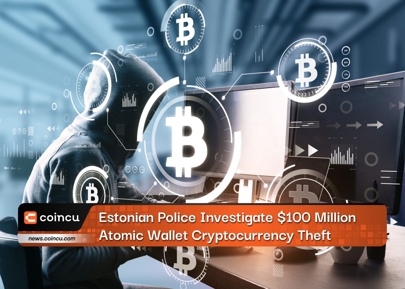 Estonian Police Investigate $100 Million Atomic Wallet Cryptocurrency Theft