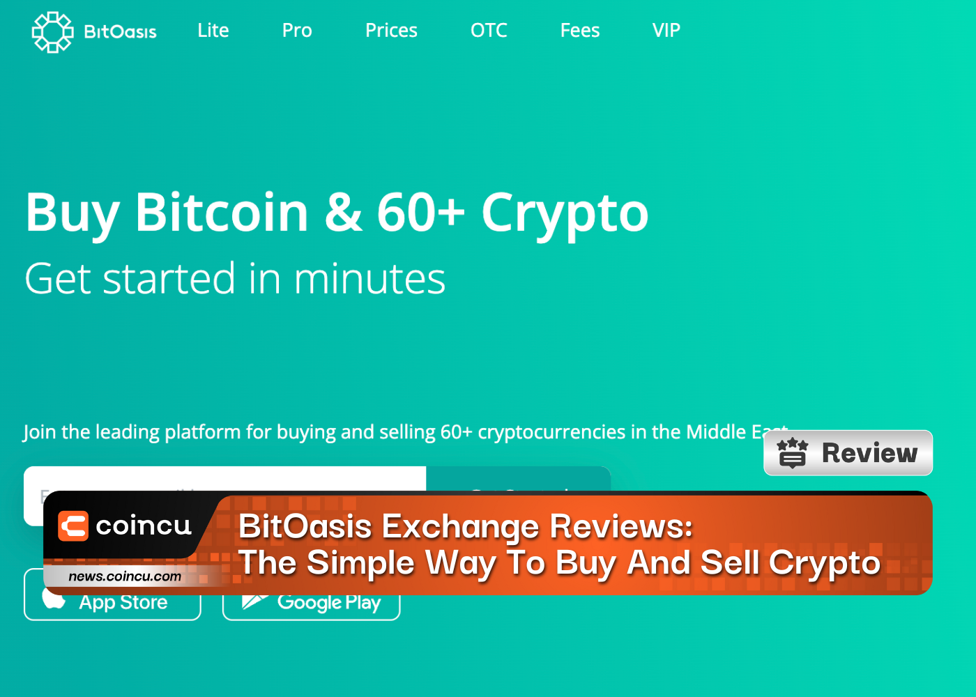 BitOasis Exchange Reviews: The Simple Way To Buy And Sell Cryptocurrencies