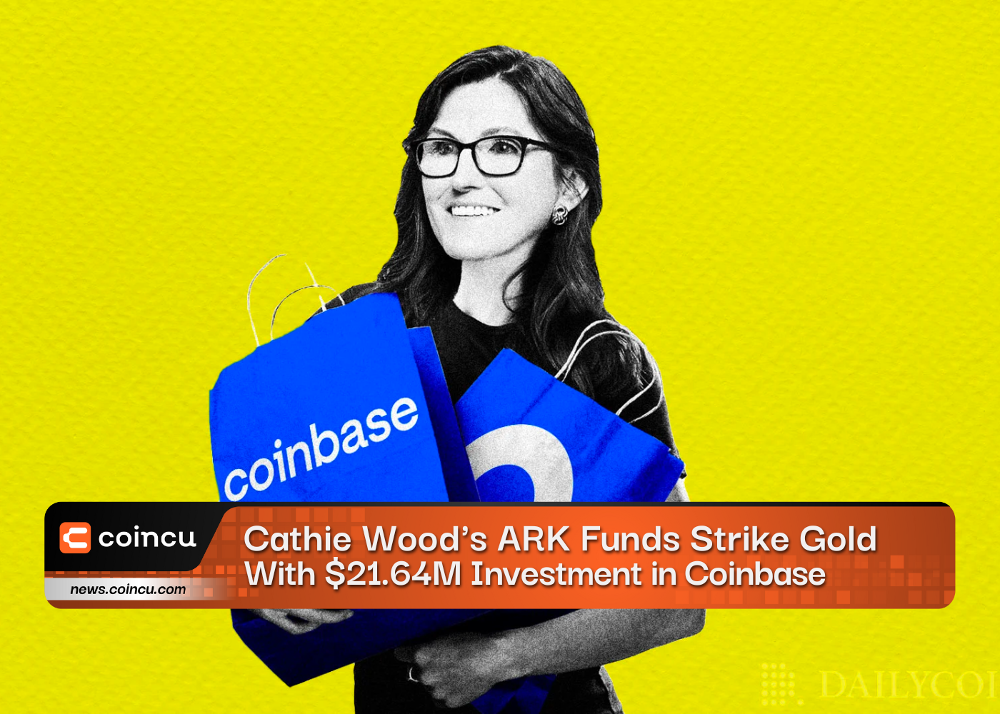 Cathie Wood's ARK Funds Strike Gold With $21.64M Investment in Coinbase