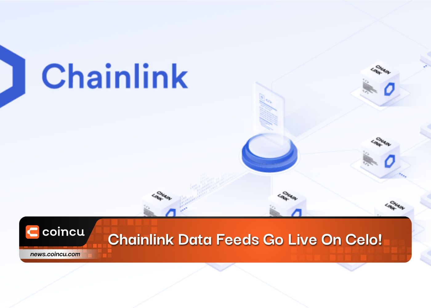 Breaking News: Chainlink Data Feeds Go Live On Celo!