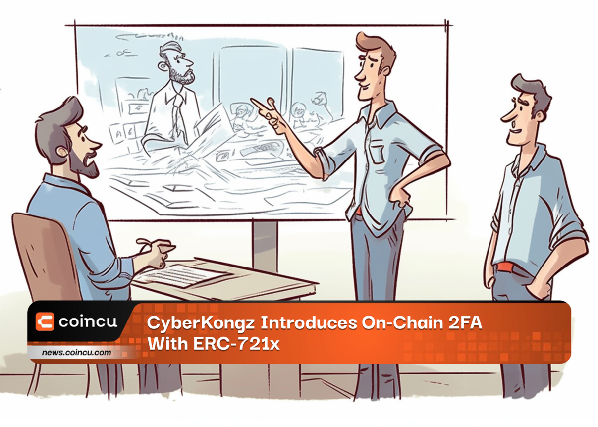 CyberKongz Introduces On-Chain 2FA With ERC-721x
