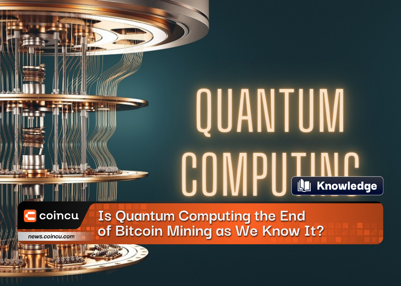 Is Quantum Computing the End of Bitcoin Mining as We Know It?