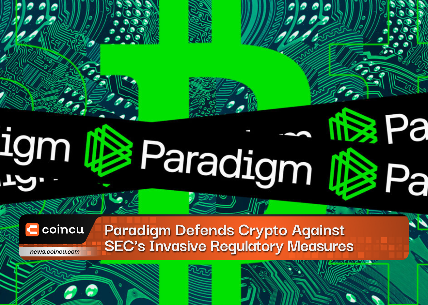 Paradigm Defends Crypto Against SEC's Invasive Regulatory Measures