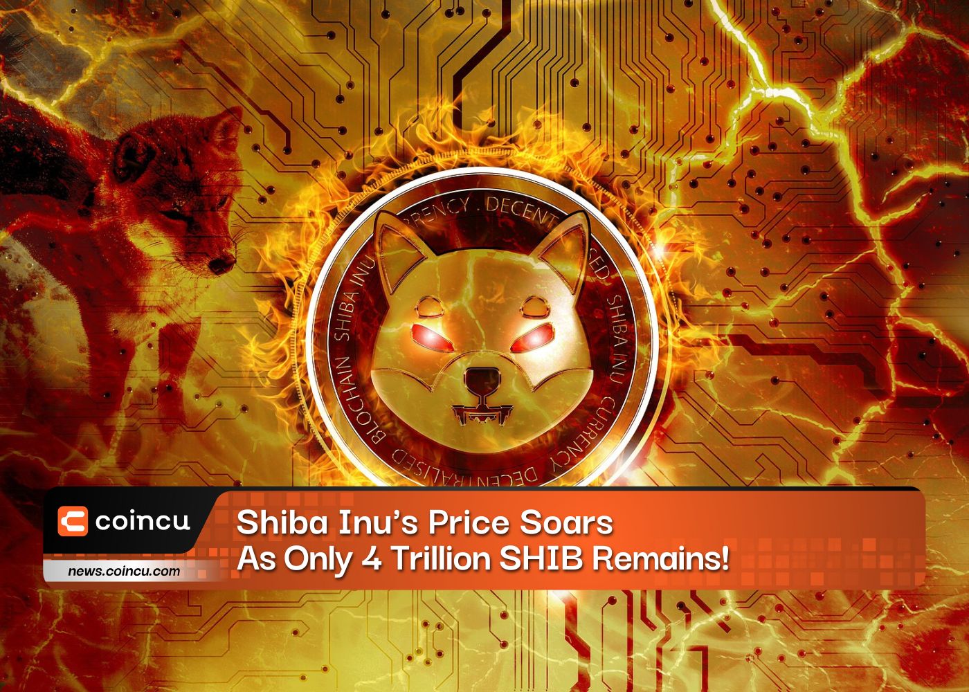 Shiba Inu's Price Soars As Only 4 Trillion SHIB Remains!