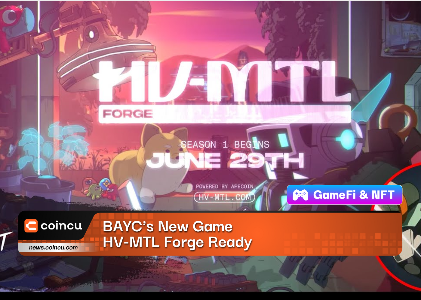 BAYC's New Game HV-MTL Forge Ready