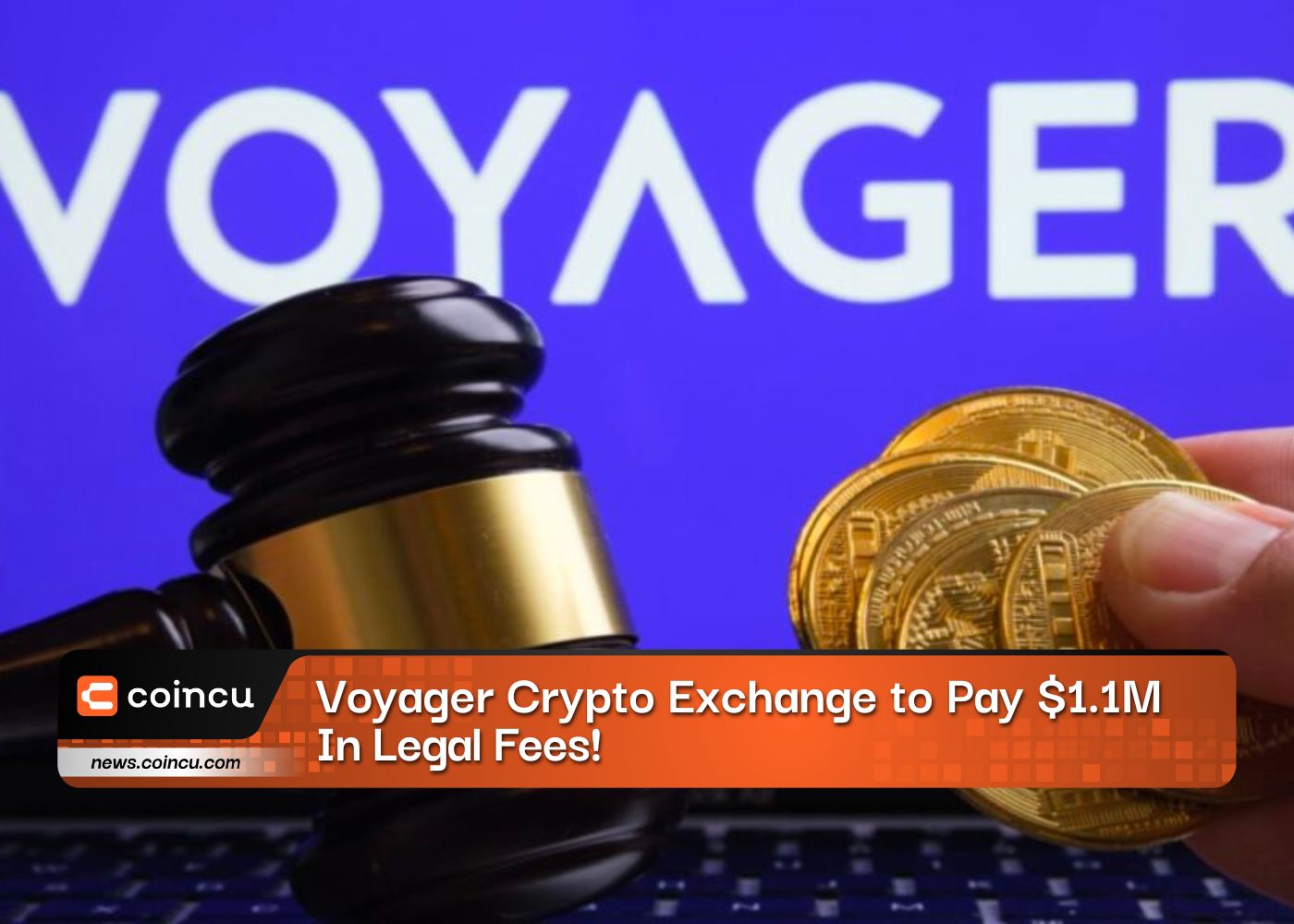 Breaking: Voyager Crypto Exchange to Pay $1.1M in Legal Fees!