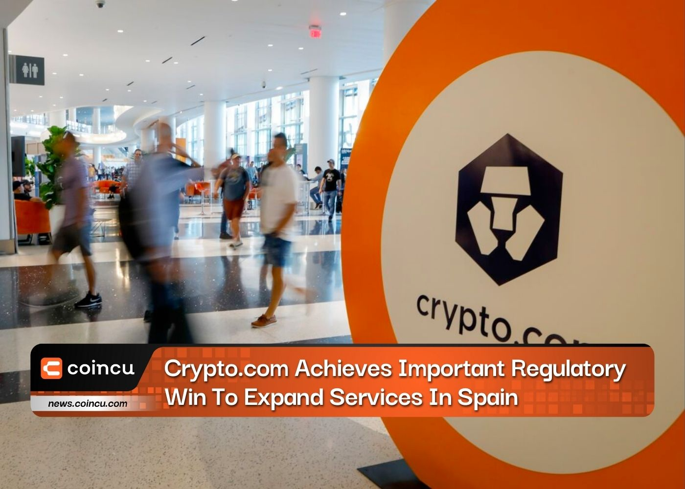 Crypto.com Achieves Important Regulatory Win To Expand Services In Spain
