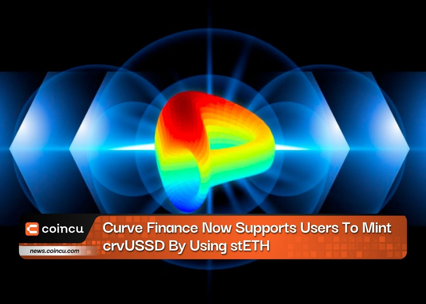 Curve Finance Now Supports Users To Mint crvUSSD By Using stETH
