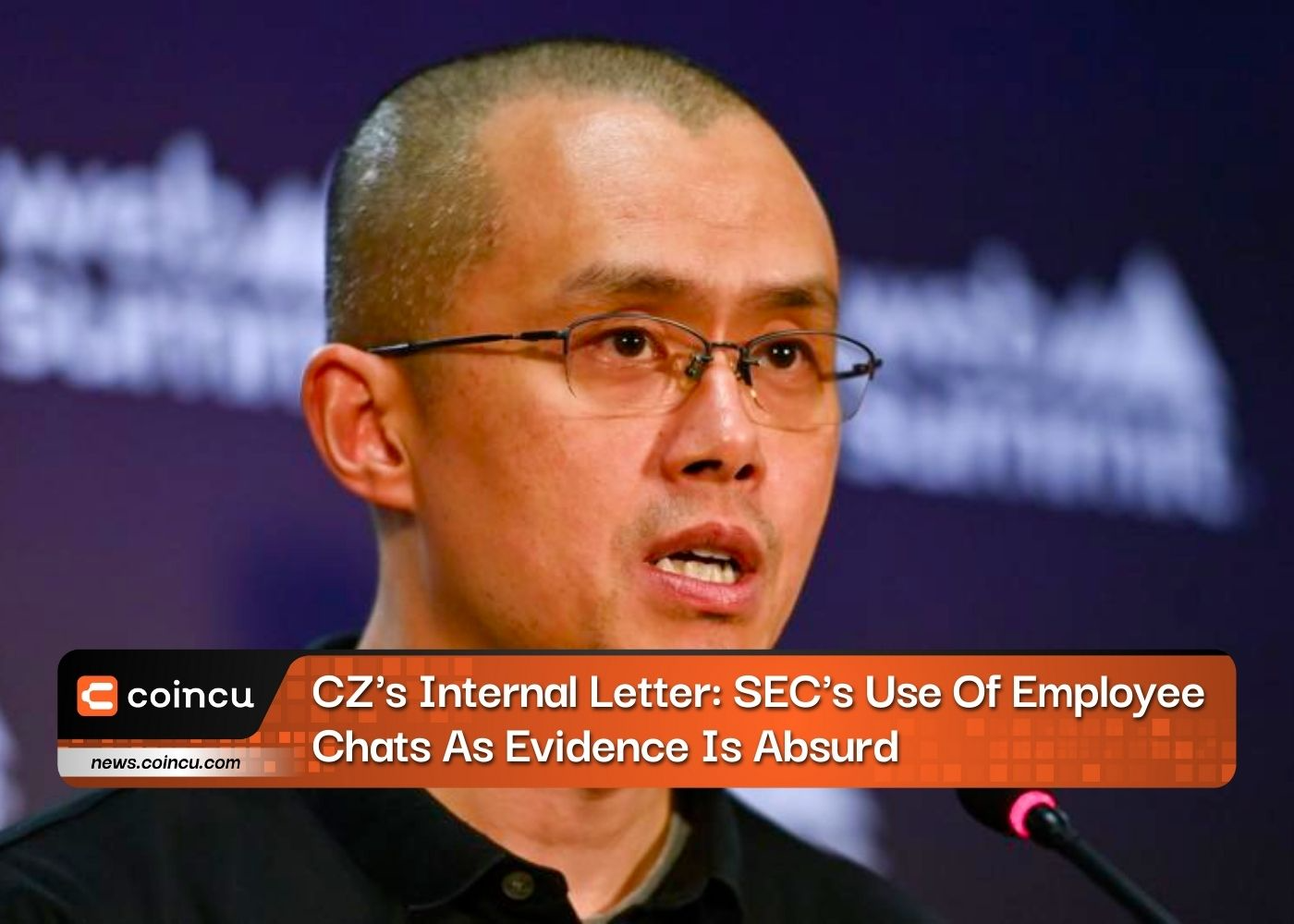 CZ's Internal Letter: SEC's Use Of Employee Chats As Evidence Is Absurd