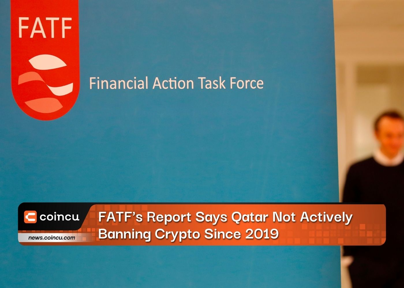 FATF's Report Says Qatar Not Actively Banning Crypto Since 2019