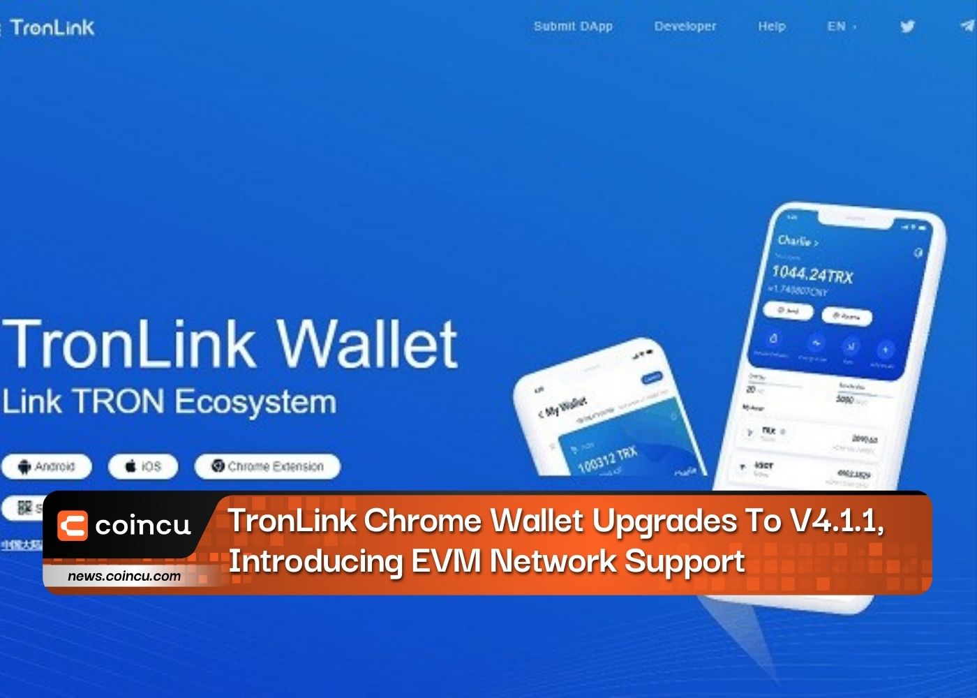 TronLink Chrome Wallet Upgrades To V4.1.1, Introducing EVM Network Support