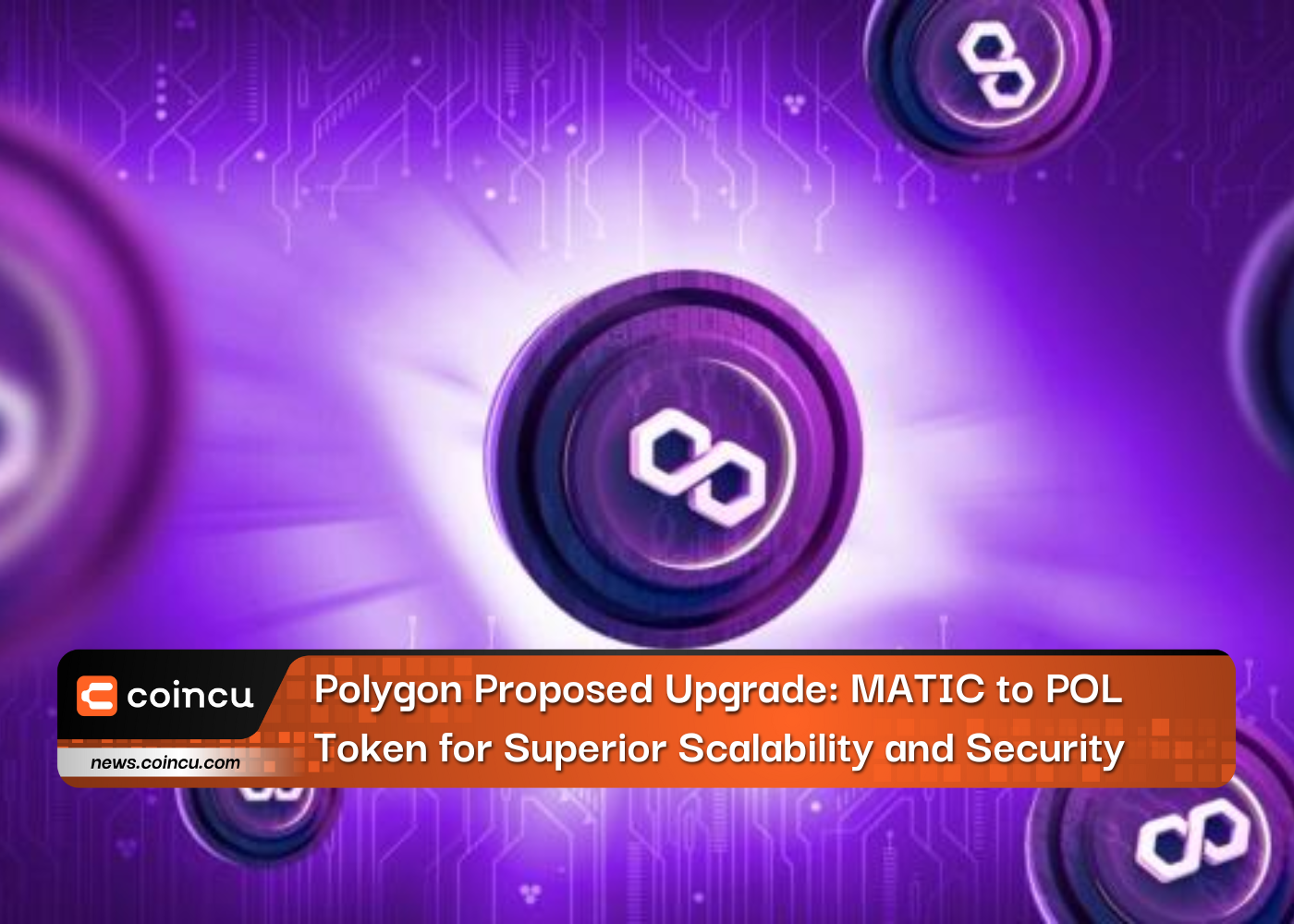 Polygon Proposed Upgrade: MATIC to POL Token for Superior Scalability and Security