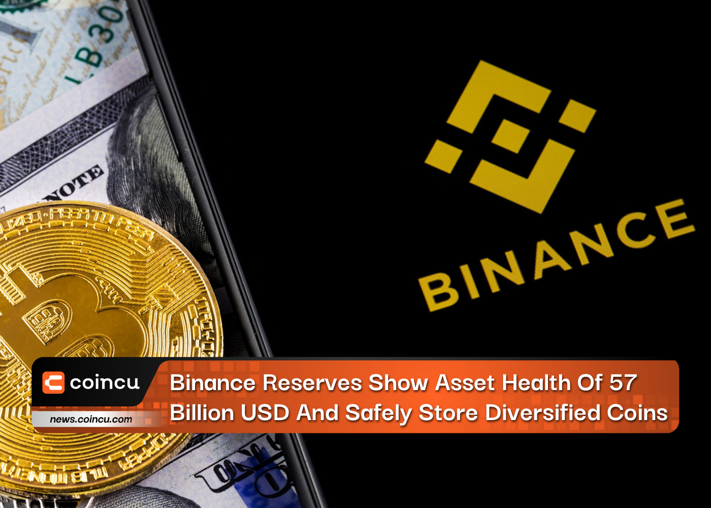 Binance Reserves Show Asset Health Of 57 Billion USD And Safely Store Diversified Coins