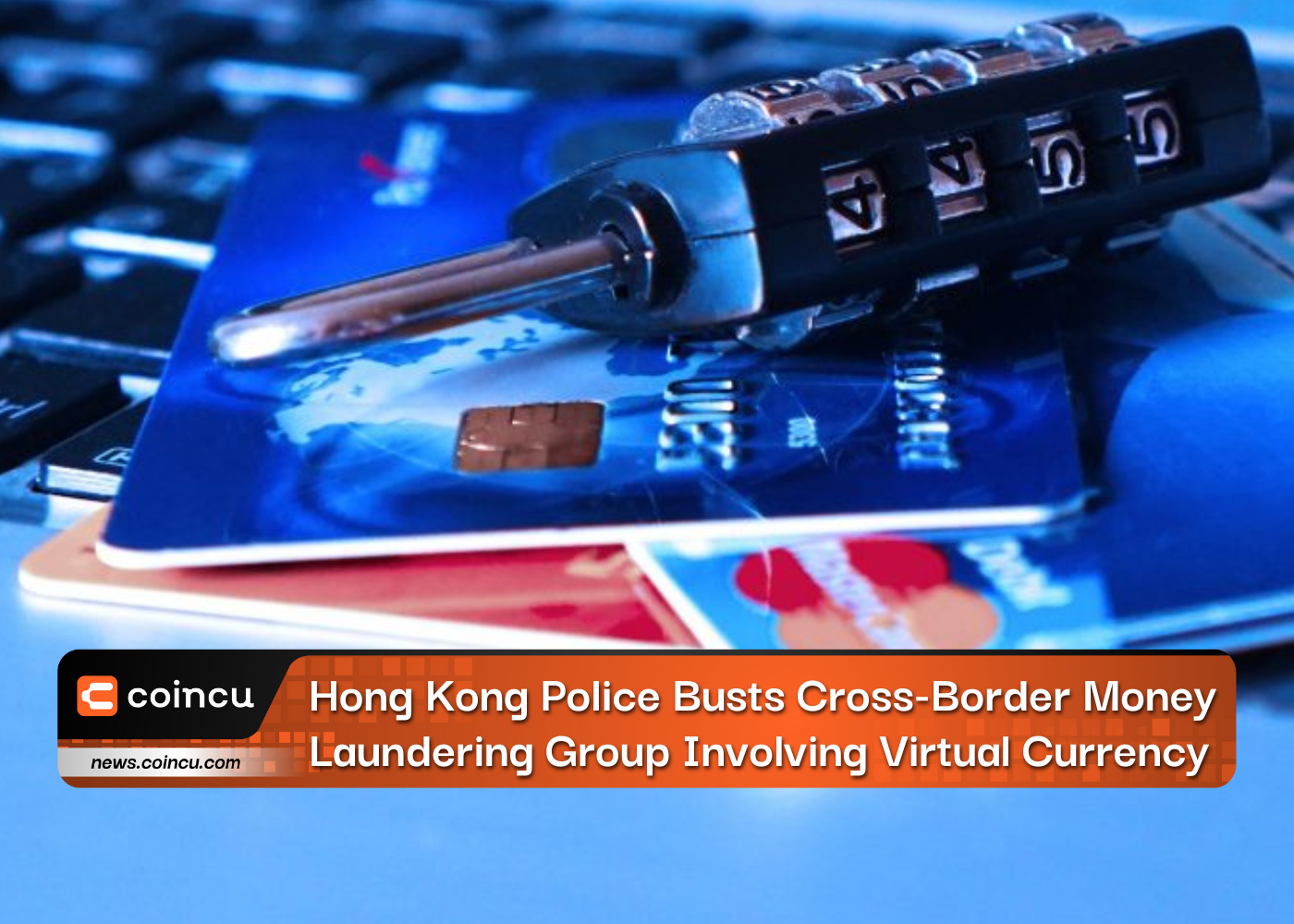 Hong Kong Police Busts Cross-Border Money Laundering Group Involving Virtual Currency