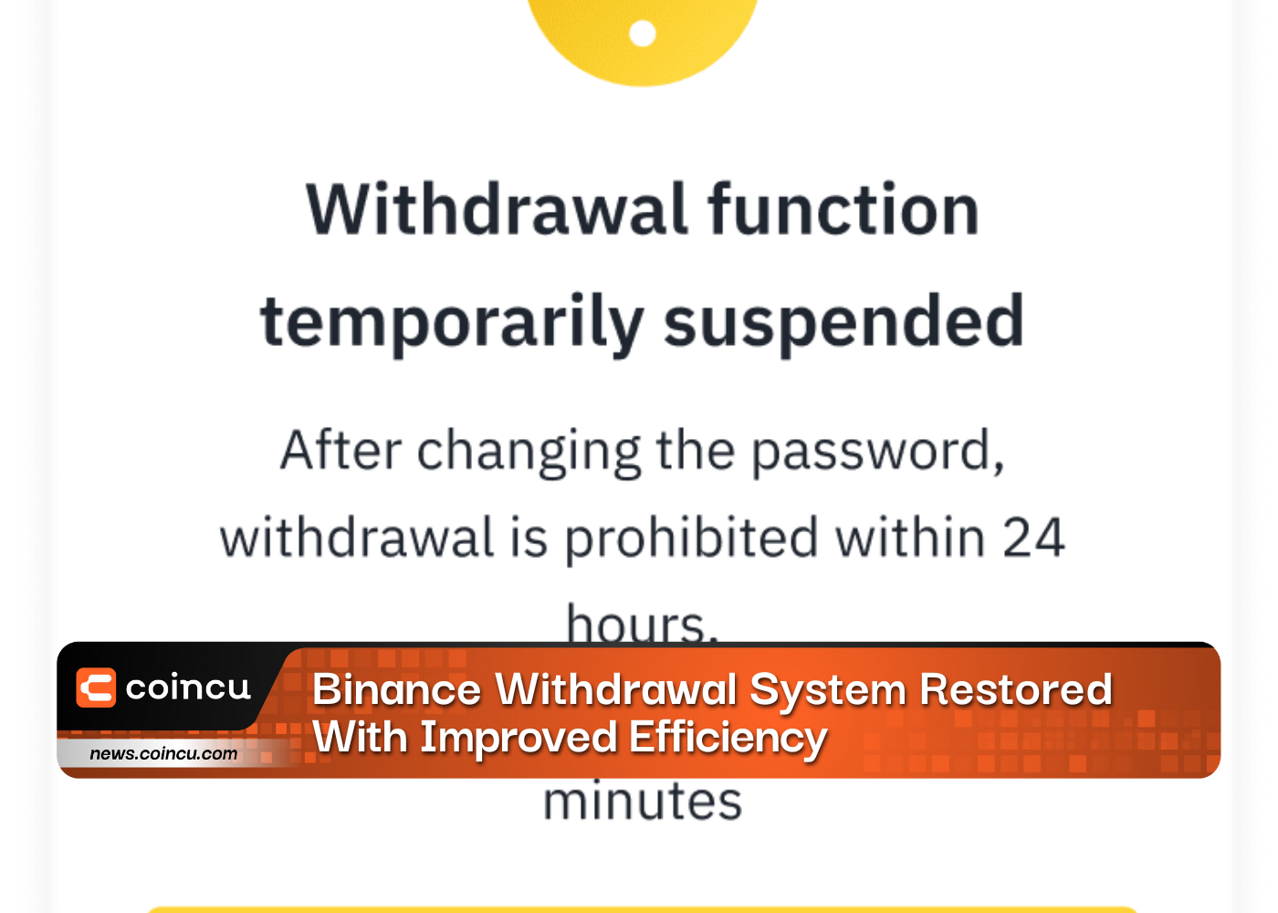 Binance Withdrawal System Restored With Improved Efficiency