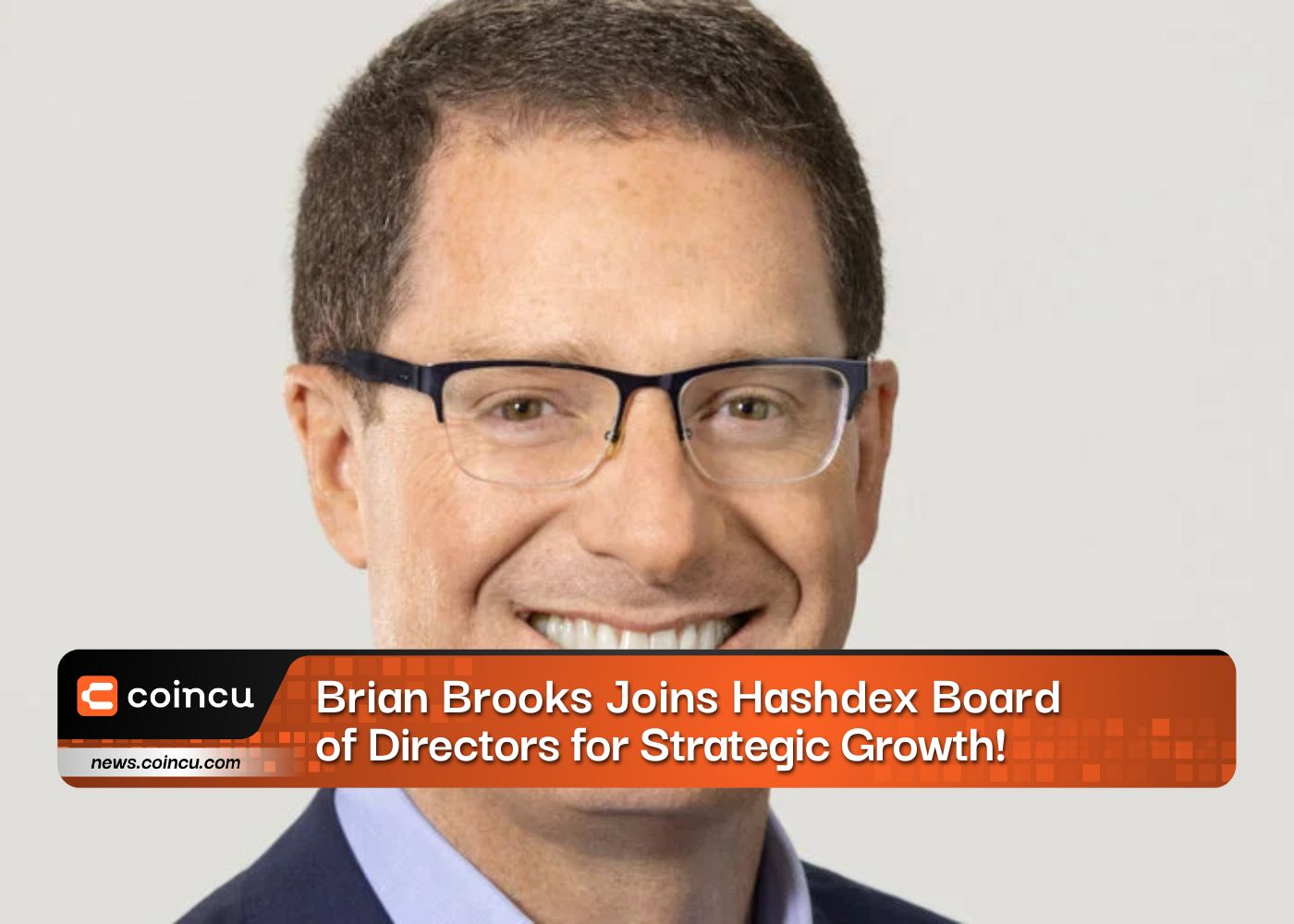 Brian Brooks Joins Hashdex Board of Directors for Strategic Growth!