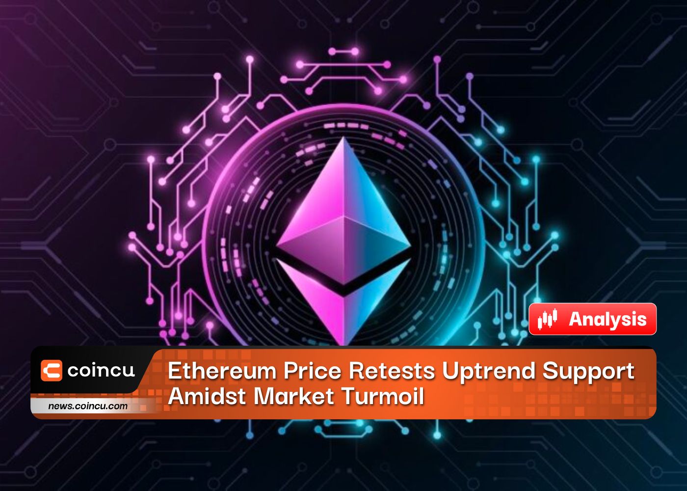Ethereum Price Retests Uptrend Support Amidst Market Turmoil