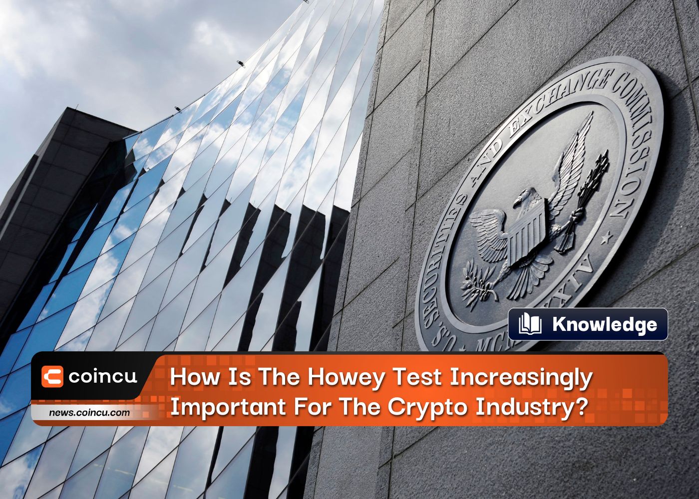 How Is The Howey Test Increasingly Important For The Crypto Industry?