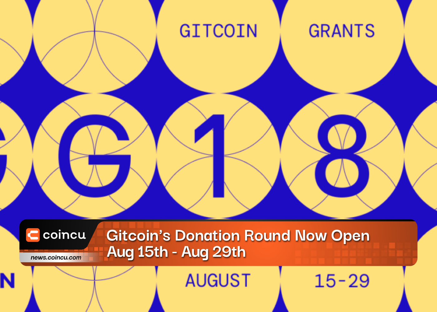 Gitcoin's Donation Round Now Open, Aug 15th - Aug 29th